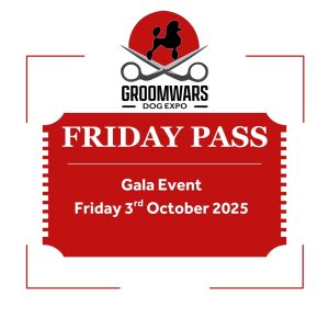 Groomwars Dog Expo Friday Gala Pass