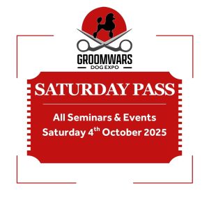 Groomwars Dog Expo Saturday pass